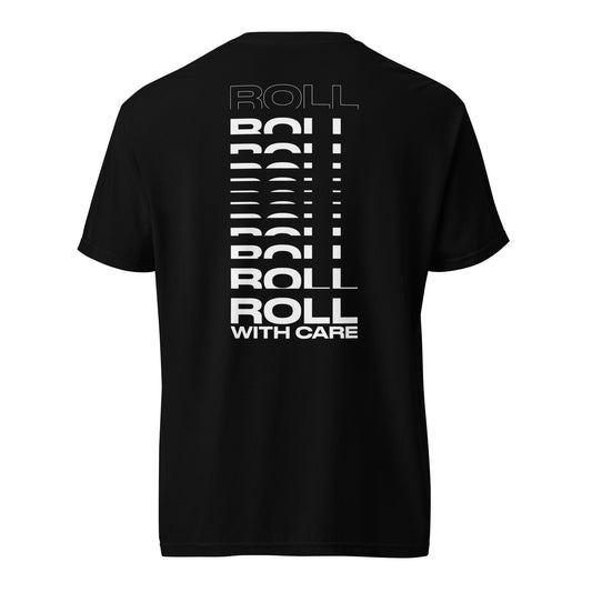 Roll With Care T-Shirt