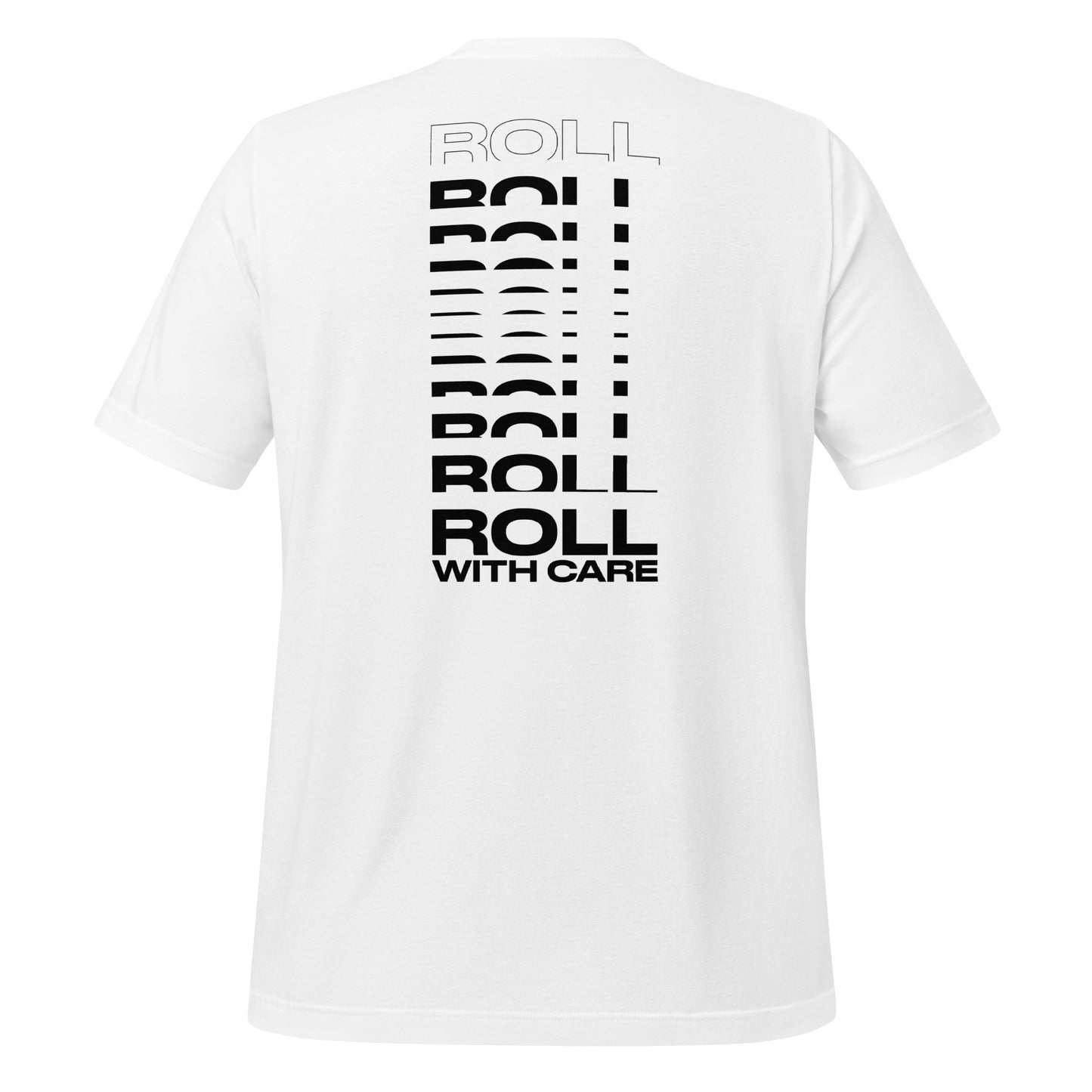 Camiseta Roll With Care