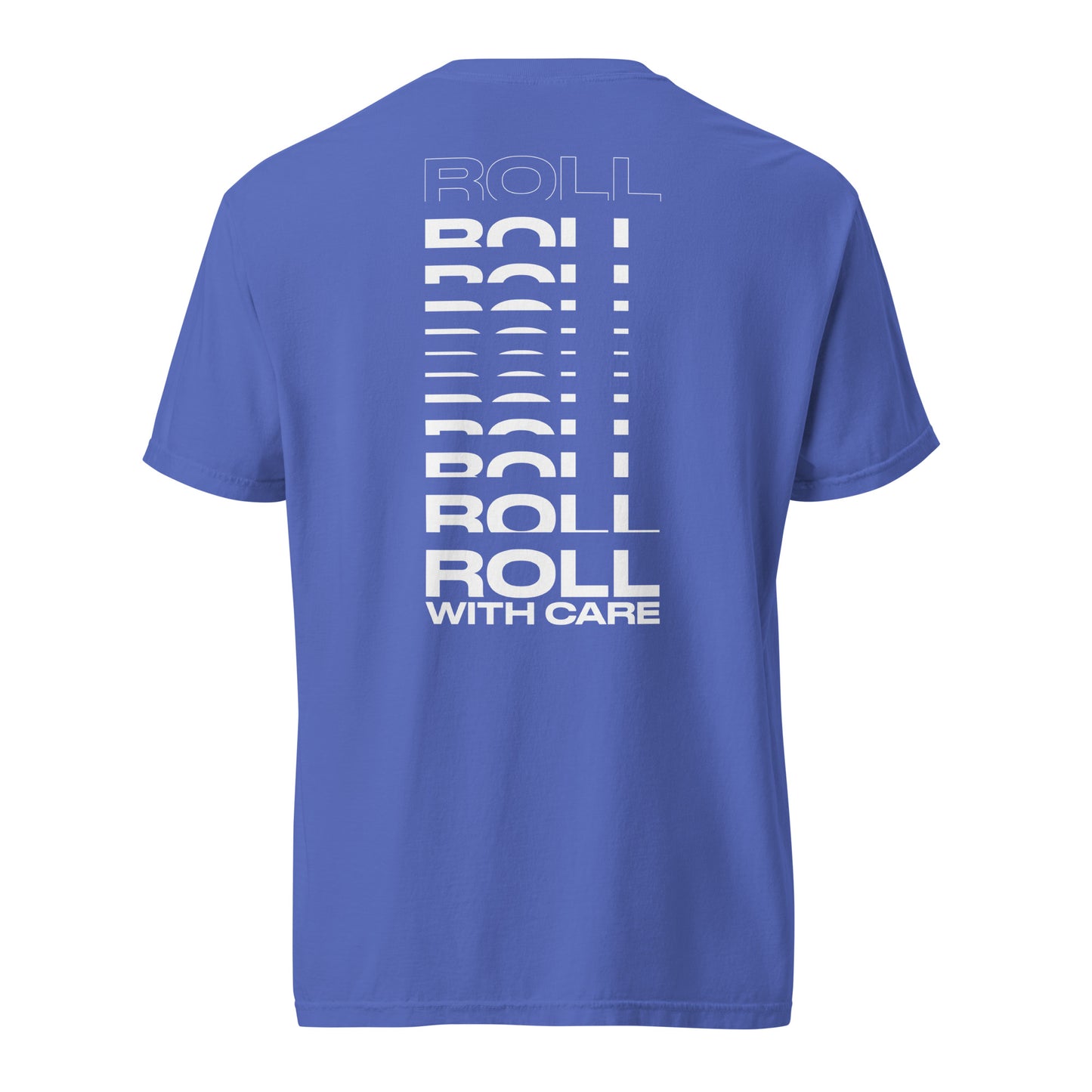 Roll With Care T-Shirt